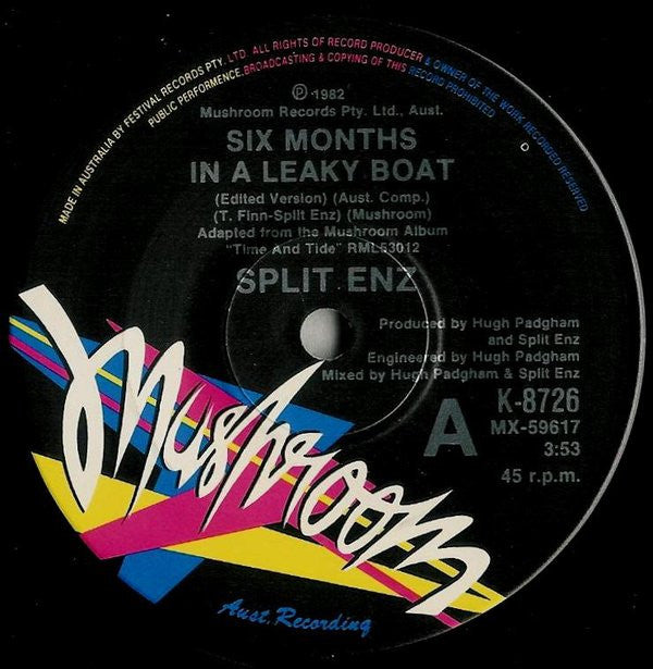 Split Enz : Six Months In A Leaky Boat (7", Single, Ltd)