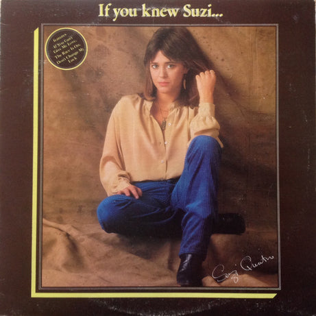Suzi Quatro : If You Knew Suzi... (LP, Album)