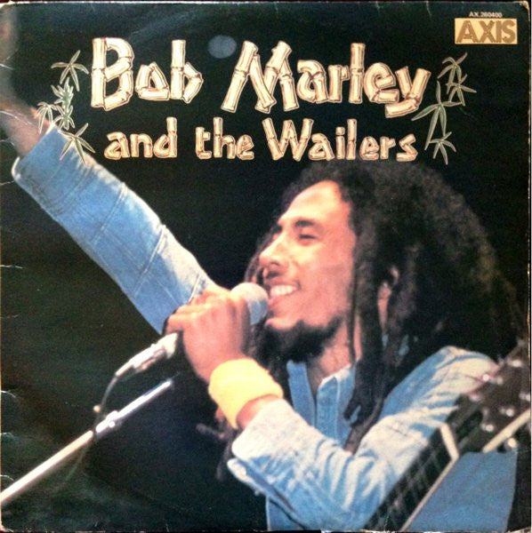 Bob Marley And The Wailers* : Bob Marley And The Wailers (LP, Comp, RE)