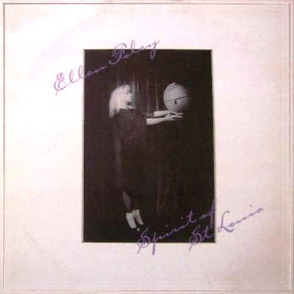 Ellen Foley : Spirit Of St. Louis (LP, Album)