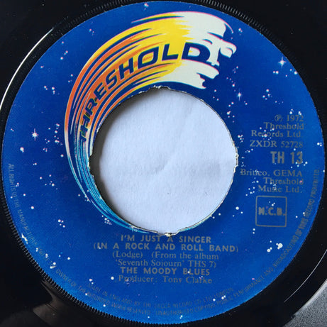The Moody Blues : I'm Just A Singer (In A Rock And Roll Band) (7", Single)
