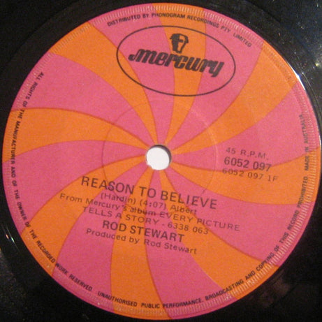 Rod Stewart : Reason To Believe / Maggie May (7", Single)
