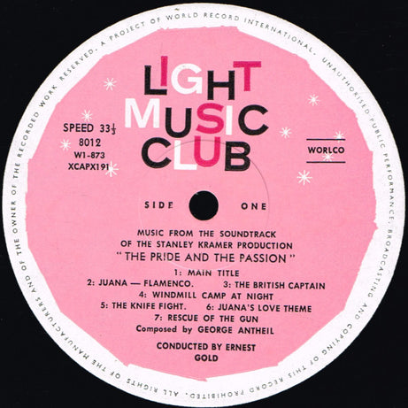 George Antheil : The Pride And The Passion (Music From The Original Soundtrack Of The Motion Picture) (LP, Album, Mono, Club)