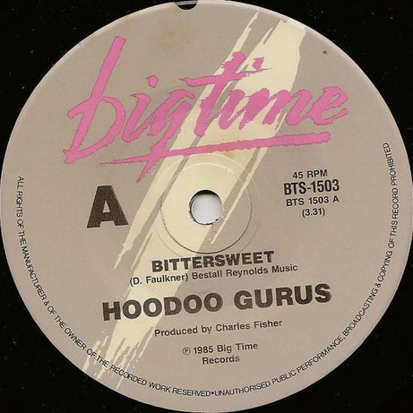 Hoodoo Gurus : Bittersweet (7", Single)
