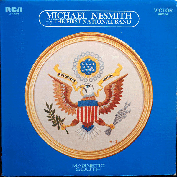 Michael Nesmith & The First National Band : Magnetic South (LP, Album, Roc)