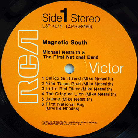 Michael Nesmith & The First National Band : Magnetic South (LP, Album, Roc)