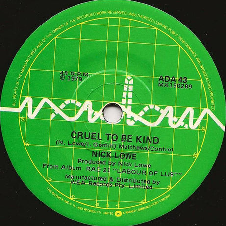 Nick Lowe : Cruel To Be Kind (7", Single)