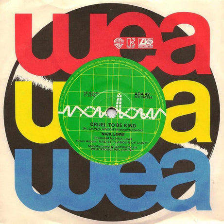 Nick Lowe : Cruel To Be Kind (7", Single)