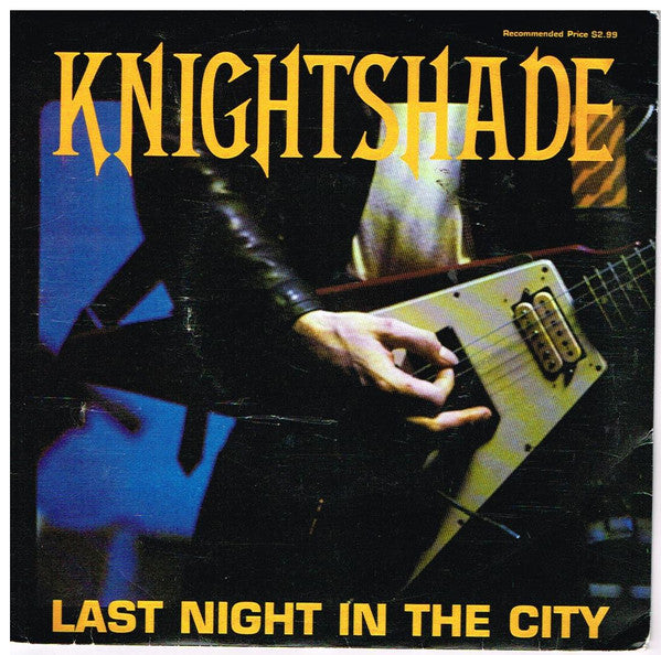 Knightshade : Last Night In The City (7", Single, Ltd)