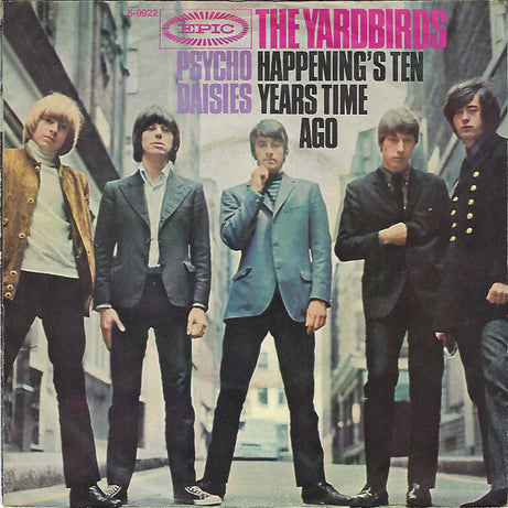 The Yardbirds : Happening's Ten Years Time Ago (7", Single, Mono)