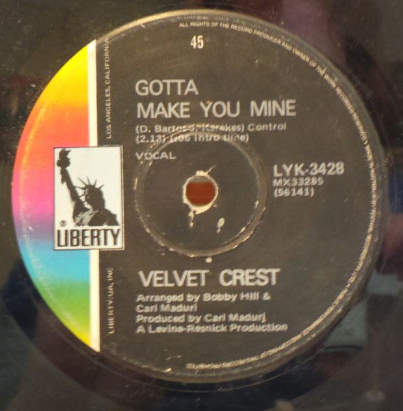 Velvet Crest : Gotta Make You Mine (7", Single)