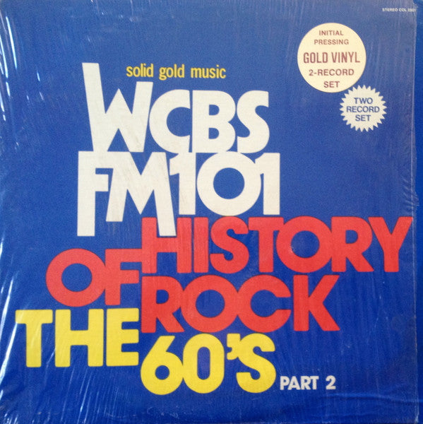 Various : WCBS FM101 History Of Rock - The 60's Part 2 (2xLP, Comp, Tra)
