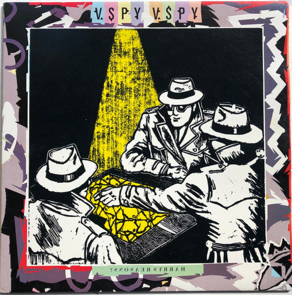 V. Spy V. Spy* : Harrys Reasons? (LP, Album)