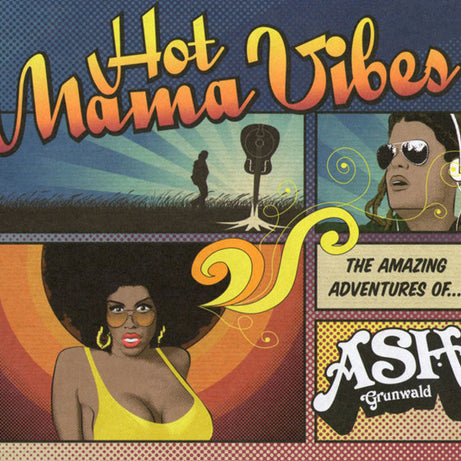 Ash Grunwald : Hot Mama Vibes (LP, Album)