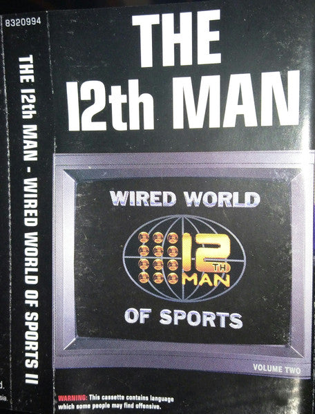 The 12th Man : Wired World Of Sports II (2xCass, Album)