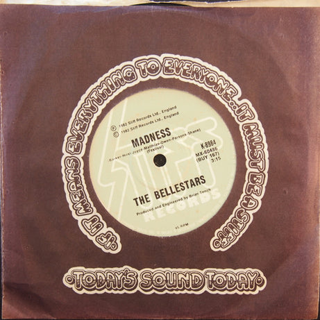 The Bellestars* : Sign Of The Times (7", Single)