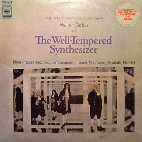 Walter Carlos : The Well-Tempered Synthesizer (LP, Album)