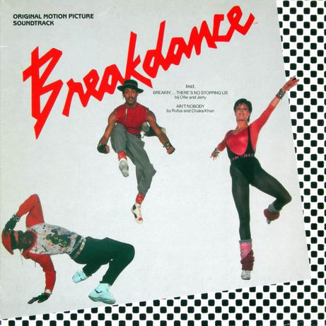 Various Artists* : Breakdance (Original Motion Picture Soundtrack) (LP, Comp)