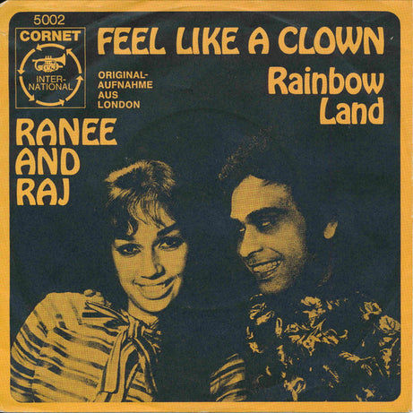 Ranee And Raj : Feel Like A Clown (7", Single)