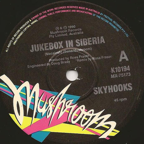 Skyhooks : Jukebox In Siberia (7", Single, Ltd)
