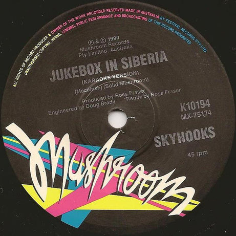Skyhooks : Jukebox In Siberia (7", Single, Ltd)