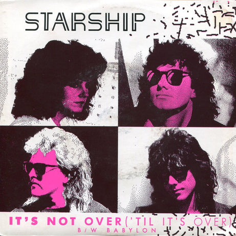 Starship (2) : It's Not Over ('Til It's Over) (7", Single)