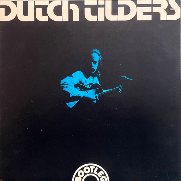 Dutch Tilders : Dutch Tilders (LP, Album)