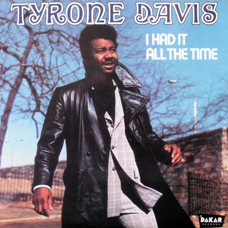 Tyrone Davis : I Had It All The Time (LP, Album, RE, Rai)
