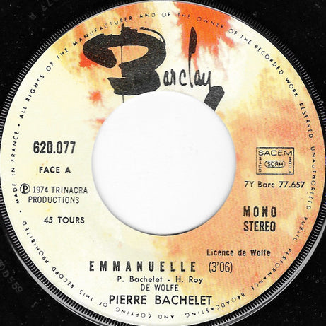 Pierre Bachelet : Emmanuelle (Bande Originale Du Film) (7", Single, Mono, RP)