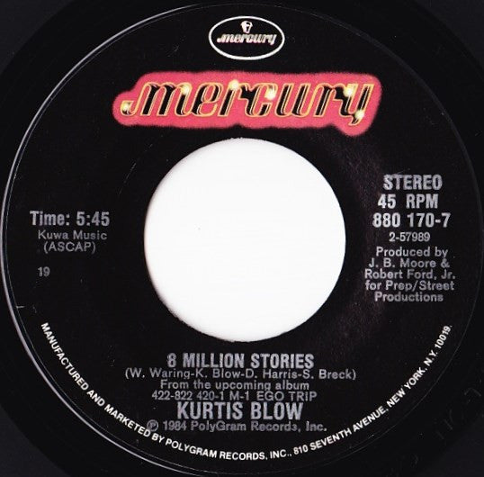 Kurtis Blow : 8 Million Stories (7", Single, Styrene, 19 )