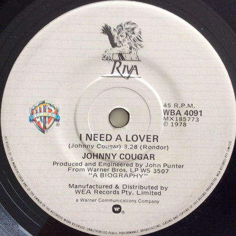 John Cougar Mellencamp : I Need A Lover / Born Reckless (7", Single)