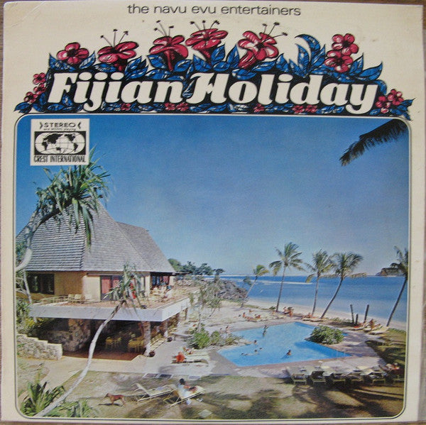 The Navu Evu Entertainers : Fijian Holiday (LP, Album)