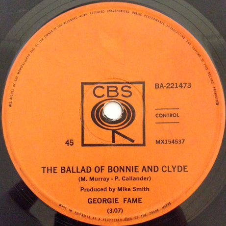 Georgie Fame : The Ballad Of Bonnie And Clyde (7", Single)