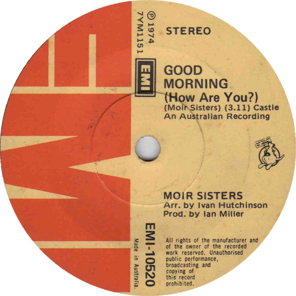 Moir Sisters : Good Morning (How Are You?) (7", Single)