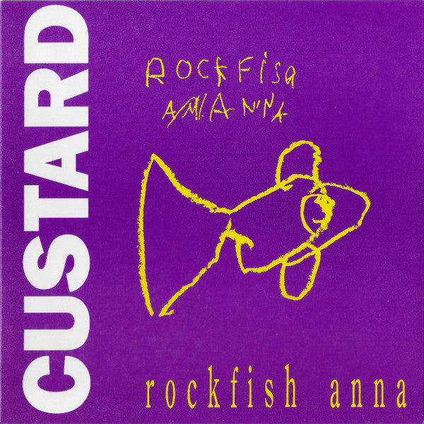 Custard : Rockfish Anna (7", EP)