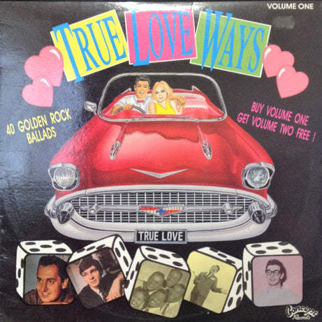 Various : True Love Ways- Volume One (LP, Comp)