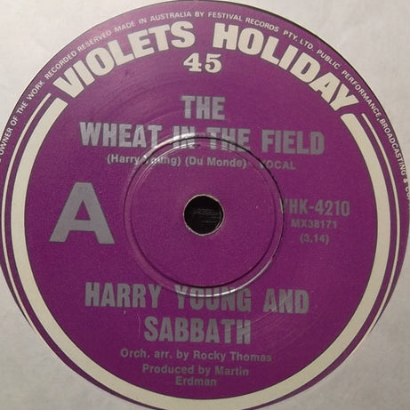 Harry Young And Sabbath : The Wheat In The Field (7", Single)