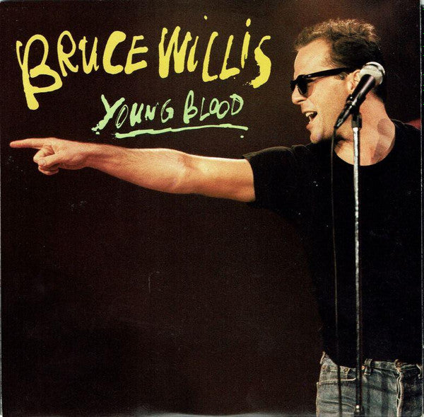 Bruce Willis : Young Blood (7", Single)