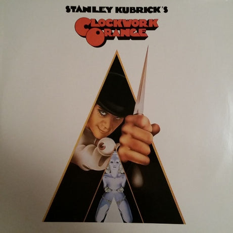 Various : Stanley Kubrick's A Clockwork Orange (Music From The Soundtrack) (LP, Album, RE)