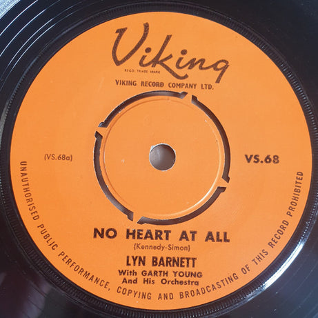 Lyn Barnett With The Garth Young Orchestra : No Heart At All (7")