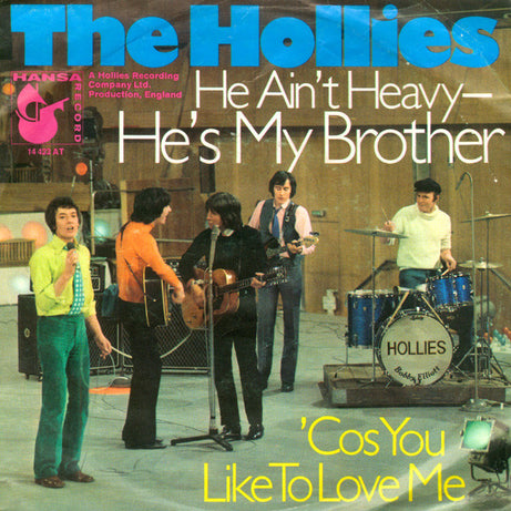 The Hollies : He Ain't Heavy - He's My Brother (7", Single)