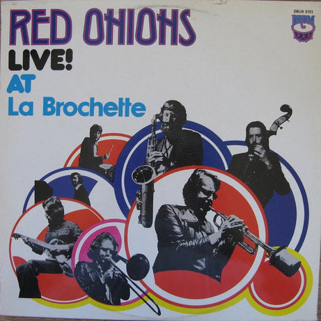 The Red Onion Jazz Band (2) : Red Onions Live! At La Brochette (LP, Album)