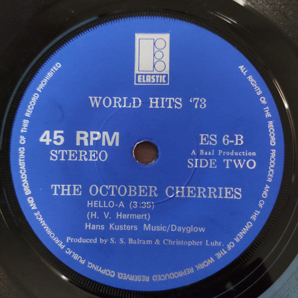 October Cherries : World Hits '72 (7", Single)