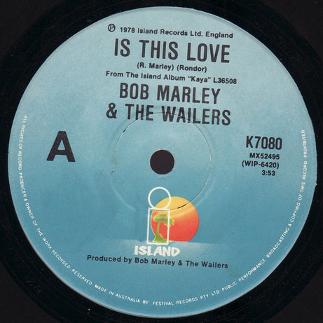 Bob Marley & The Wailers : Is This Love (7", Single)