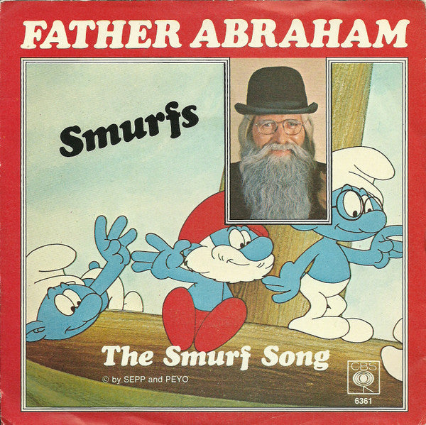 Vader Abraham, The Smurfs (2) : The Smurf Song (7", Single)