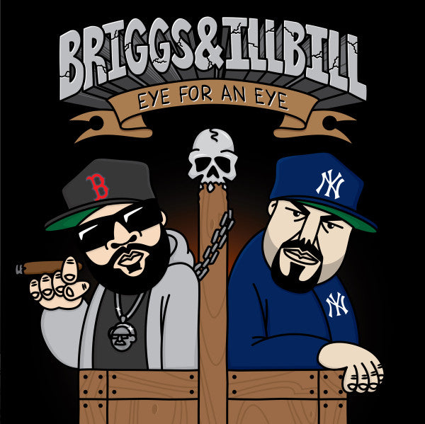 Briggs (2) & Ill Bill : Eye For An Eye  (7", RSD, Single, Ltd)
