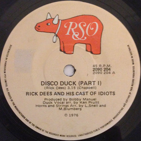 Rick Dees & His Cast Of Idiots : Disco Duck (7", Single)
