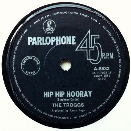 The Troggs : Hip Hip Hooray  (7", Single)