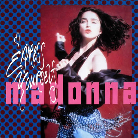 Madonna : Express Yourself (7", Single, Pic)
