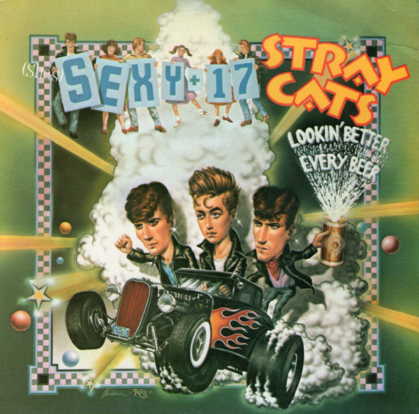 Stray Cats : (She's) Sexy + 17 (7", Single, Ltd)